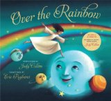 Over the Rainbow 2010 9781936140008 Front Cover