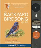 Backyard Birdsong Guide Western North America A Guide to Listening  9781943645008 Front Cover
