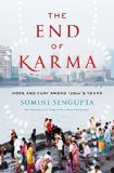 End of Karma Hope and Fury among Indias Young  9780393071009 Front Cover