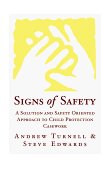 Signs of Safety A Solution and Safety Oriented Approach to Child Protection Casework cover art