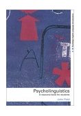 Psycholinguistics A Resource Book for Students cover art