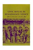 Civic Ritual in Renaissance Venice  cover art
