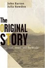 Original Story God, Israel, and the World 2005 9780802829009 Front Cover