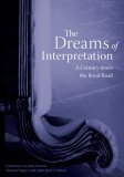 Dreams of Interpretation A Century down the Royal Road 2007 9780816648009 Front Cover