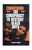 Countering the Conspiracy to Destroy Black Boys Vol. I  cover art