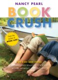 Book Crush For Kids and Teens--Recommended Reading for Every Mood, Moment, and Interest cover art