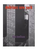 Delirious New York A Retroactive Manifesto for Manhattan 1997 9781885254009 Front Cover