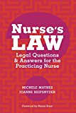 Nursing Guide to Legal Practices and Questions:  9781935476009 Front Cover