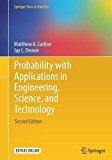 Probability with Applications in Engineering, Science, and Technology 2nd 9783319524009 Front Cover