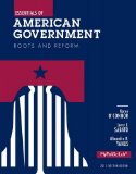 Essentials of American Government: Roots and Reform 2012 Election Edition, Plus NEW MyPoliSciLab with Pearson eText -- Access Card cover art