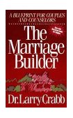 Marriage Builder A Blueprint for Couples and Counselors cover art