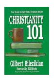 Christianity 101 Your Guide to Eight Basic Christian Beliefs cover art