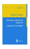 Stochastic Calculus Models for Finance II Continuous-Time Models
