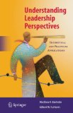 Understanding Leadership Perspectives Theoretical and Practical Approaches cover art