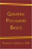 Geriatric Psychiatry Basics 