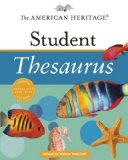 American Heritage Student Thesaurus 2009 9780547216010 Front Cover