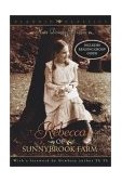 Rebecca of Sunnybrook Farm 2003 9780689860010 Front Cover