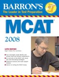 Barron's MCAT Medical College Admission Test 12th 2008 Revised  9780764138010 Front Cover