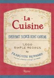 Cuisine Everyday French Home Cooking 2010 9780847835010 Front Cover