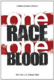 One Race One Blood A Biblical Answer to Racism cover art