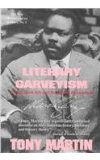 Literary Garveyism Garvey, Black Arts and the Harlem Renaissance cover art