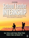 School Leader Internship Developing, Monitoring, and Evaluating Your Leadership Experience cover art