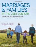 Marriages and Families in the 21st Century A Bioecological Approach cover art