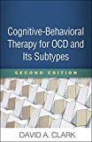 Cognitive-Behavioral Therapy for OCD and Its Subtypes 2nd 9781462541010 Front Cover