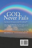 God Never Fails ( a Journal of God's Promises Through the Trial of Cancer) 2012 9781470010010 Front Cover