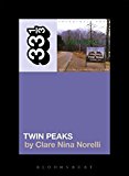 Angelo Badalamenti's Soundtrack from Twin Peaks  9781501323010 Front Cover