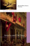 Anarchy and Old Dogs 2008 9781569475010 Front Cover