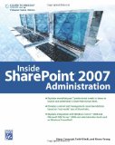 Inside SharePoint 2007 Administration 2008 9781584506010 Front Cover