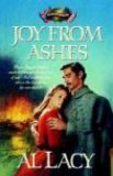Joy from Ashes 2006 9781590529010 Front Cover
