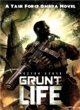 Grunt Life 2014 9781781082010 Front Cover