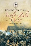 Companion to the Anglo-Zulu War  9781844158010 Front Cover