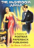 Mushroom Jungle A History of Postwar Paperback Publishing  9781874113010 Front Cover