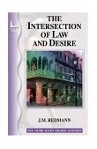 Intersection of Law and Desire 2005 9781932859010 Front Cover