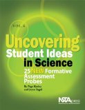 Uncovering Student Ideas in Science, Volume 4 25 New Formative Assessment Probes cover art