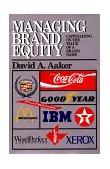 Managing Brand Equity 1991 9780029001011 Front Cover
