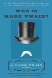 Who Is Mark Twain? 2010 9780061735011 Front Cover