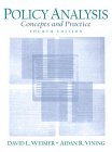 Policy Analysis Concepts and Practice 4th 9780131830011 Front Cover
