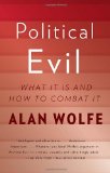 Political Evil What It Is and How to Combat It cover art