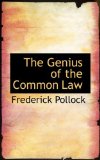 Genius of the Common Law 2008 9780554701011 Front Cover