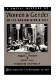 Social History of Women and Gender in the Modern Middle East  9780813321011 Front Cover
