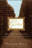 Gilded How Newport Became America's Richest Resort 2011 9781118014011 Front Cover