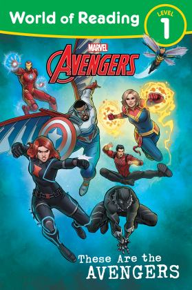 World of Reading: These Are the Avengers Level 1 Reader 2024 9781368099011 Front Cover