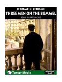 Three Men On The Bummel: 2003 9781400151011 Front Cover