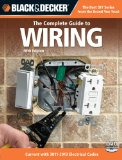 Black &amp; Decker the Complete Guide to Wiring, 5th Edition Current with 2011-2013 Electrical Codes 5th 9781589236011 Front Cover