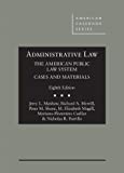 Administrative Law, the American Public Law System, Cases and Materials - CasebookPlus 8th 9781684672011 Front Cover