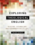 Exploring Theological English Reading, Vocabulary, and Grammar for ESL/EFL  9781903689011 Front Cover